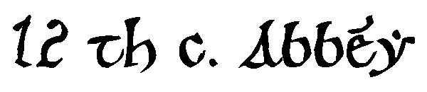 12 th c. Abbey字体