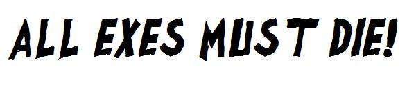 All exes must die!字体