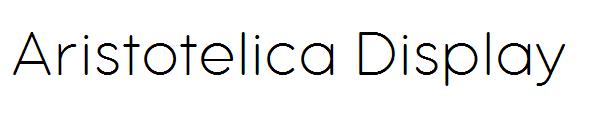 Aristotelica Display字体