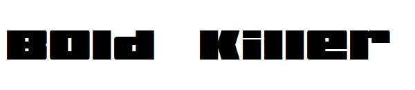 Bold Killer字体