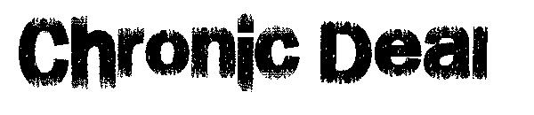Chronic Deal字体