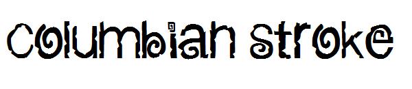 Columbian Stroke字体