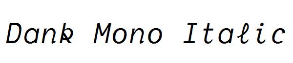Dank Mono Italic字体