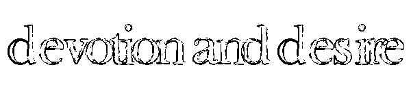 Devotion and Desire字体