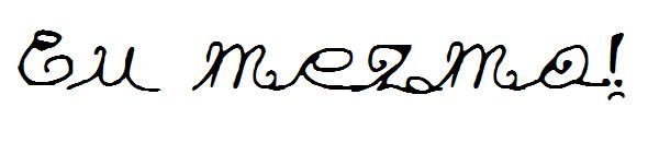 Eu mezmo!字体