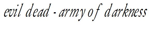 Evil Dead - Army of Darkness字体