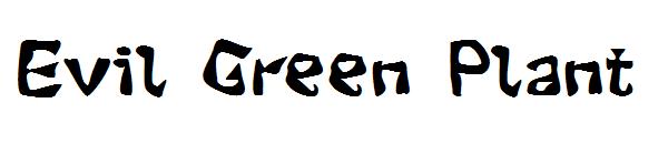 Evil Green Plant字体