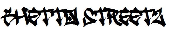 Ghetto Streetz字体