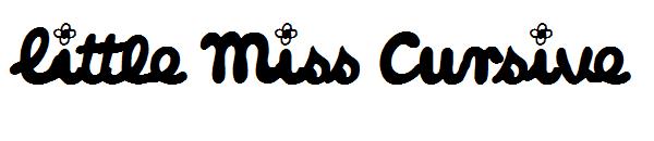 Little Miss Cursive字体
