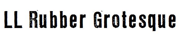 LL Rubber Grotesque字体