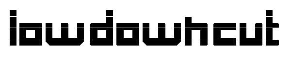 Low Down Cut字体