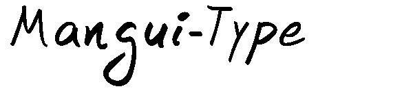 Mangui-Type字体