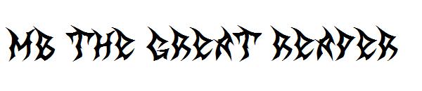 MB The Great Reaper字体