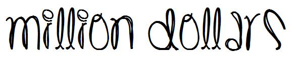 Million Dollars字体