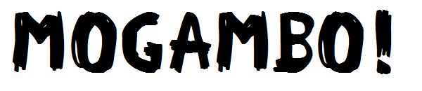 Mogambo!字体