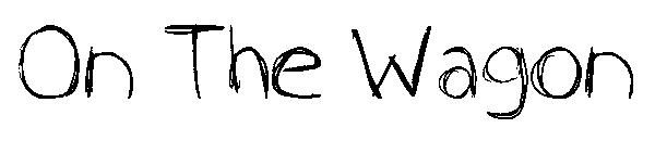 On The Wagon字体