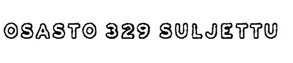 Osasto 329 Suljettu字体