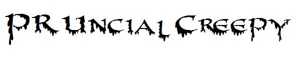 PR Uncial Creepy字体