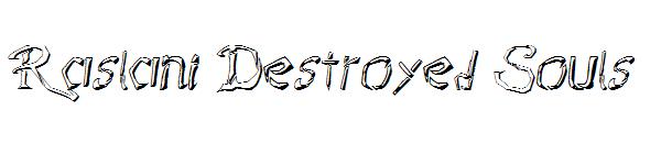 Raslani Destroyed Souls字体