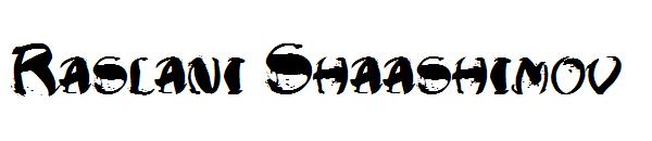 Raslani Shaashimov字体
