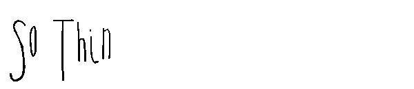 So Thin字体