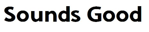 Sounds Good字体