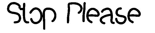 Stop Please字体