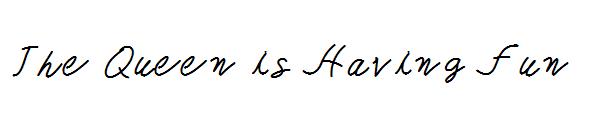 The Queen is Having Fun字体