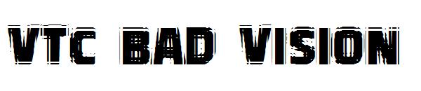 VTC Bad Vision字体