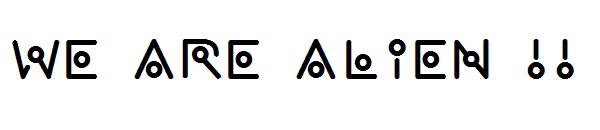We are alien !!字体