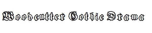 Woodcutter Gothic Drama字体