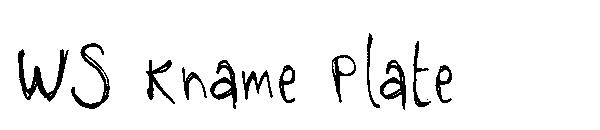 WS Kname Plate字体
