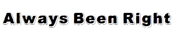 Always Been Right字体