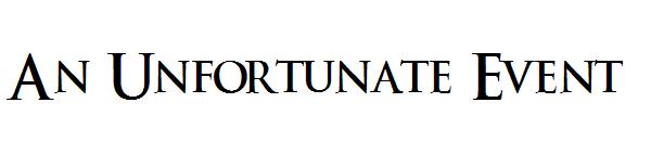 An Unfortunate Event字体