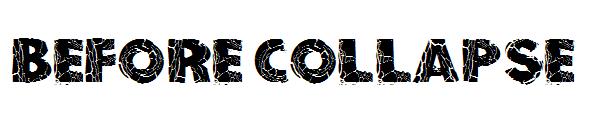 Before Collapse字体