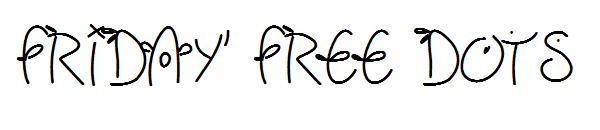 Friday free dots字体