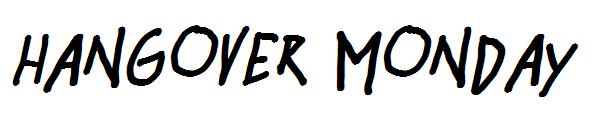 Hangover Monday字体