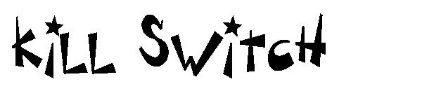 Kill Switch字体