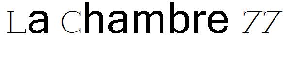 La Chambre 77字体