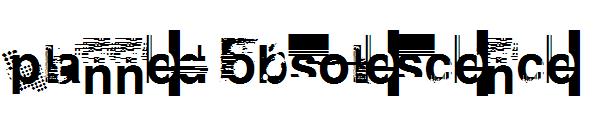 Planned Obsolescence字体
