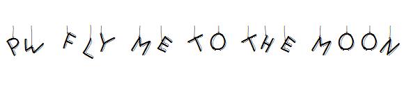 PW Fly me to the moon字体