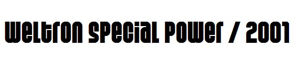 Weltron Special Power / 2001字体