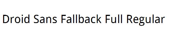 Droid Sans Fallback Full Regular字体
