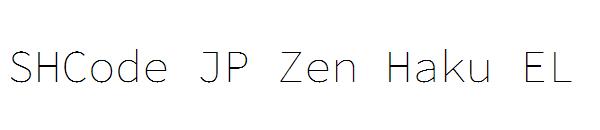 SHCode JP Zen Haku EL字体