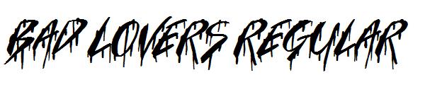 Bad Lovers Regular字体