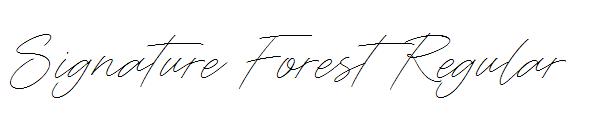 Signature Forest Regular字体
