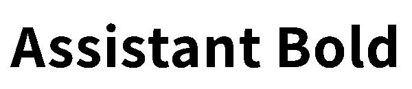 Assistant Bold字体