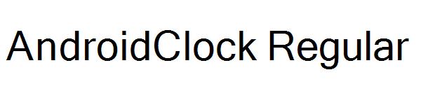 AndroidClock Regular字体