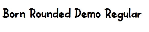 Born Rounded Demo Regular字体
