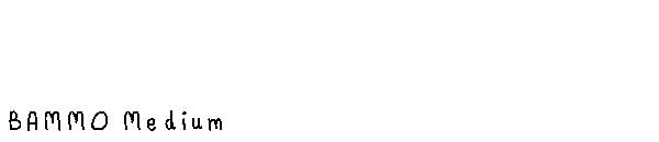 BAMMO Medium字体